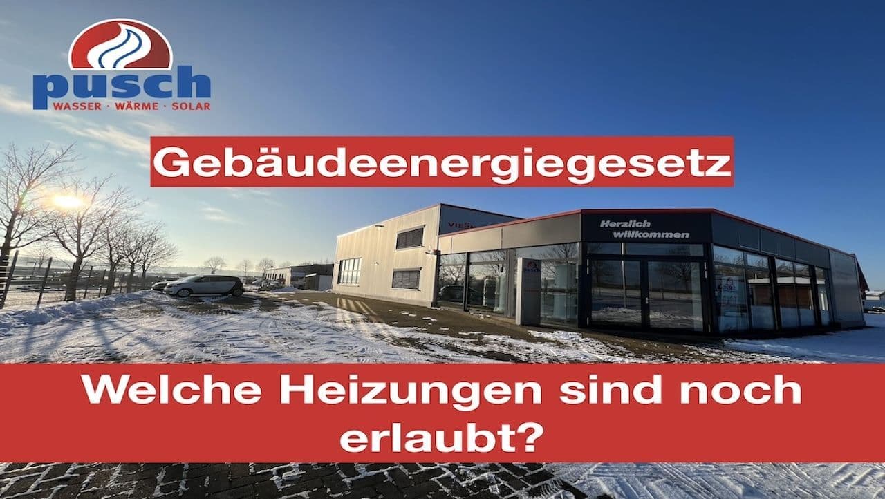 Das neue Gebäudeenergiegesetz